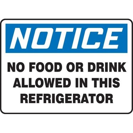 OSHA NOTICE SAFETY SIGN NO FOOD OR MGS111